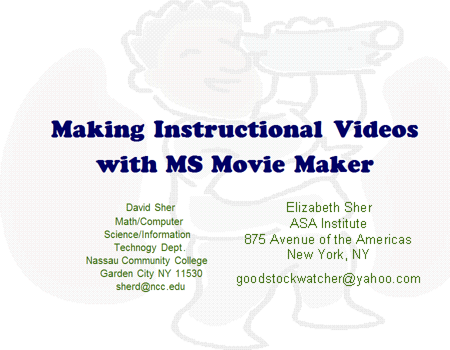 Making Instructional Videos with MS Movie Maker 
