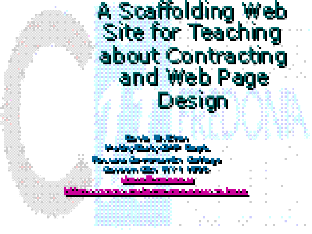 A Scaffolding Web Site for Teaching about Contracting and Web Page Design