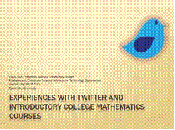 Experiences with twitter in college mathematics